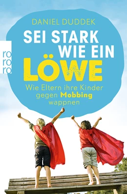 Abbildung von Duddek | Sei stark wie ein Löwe! | 1. Auflage | 2020 | beck-shop.de