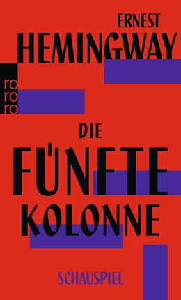 Abbildung von Hemingway | Die fünfte Kolonne | 1. Auflage | 2020 | beck-shop.de