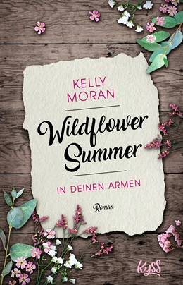Abbildung von Moran | Wildflower Summer - In deinen Armen | 1. Auflage | 2020 | beck-shop.de