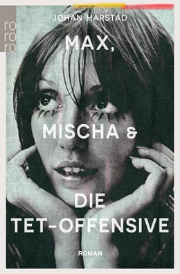 Abbildung von Harstad | Max, Mischa und die Tet-Offensive | 1. Auflage | 2020 | beck-shop.de