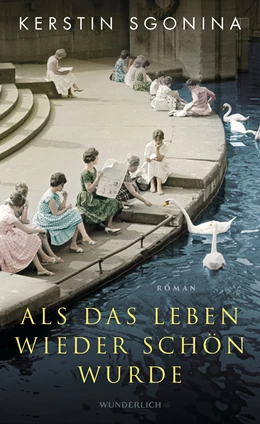 Abbildung von Sgonina | Als das Leben wieder schön wurde | 1. Auflage | 2021 | beck-shop.de