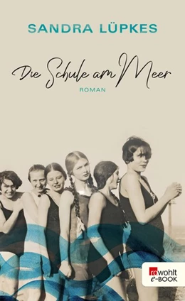Abbildung von Lüpkes | Die Schule am Meer | 1. Auflage | 2020 | beck-shop.de