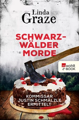 Abbildung von Graze | Schwarzwälder Morde | 1. Auflage | 2021 | beck-shop.de