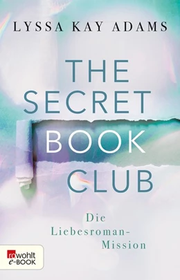 Abbildung von Adams | The Secret Book Club - Die Liebesroman-Mission | 1. Auflage | 2020 | beck-shop.de