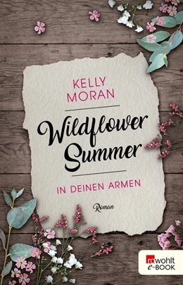 Abbildung von Moran | Wildflower Summer - In deinen Armen | 1. Auflage | 2020 | beck-shop.de