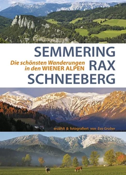 Abbildung von Gruber | Semmering, Rax und Schneeberg | 1. Auflage | 2020 | beck-shop.de