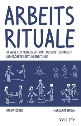Abbildung von Ozenc / Hagan | Arbeitsrituale | 1. Auflage | 2020 | beck-shop.de