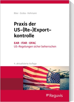 Abbildung von Hohmann / Jasper | Praxis der US-(Re-)Exportkontrolle | 4. Auflage | 2025 | beck-shop.de