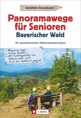Abbildung von Eder | Panoramawege für Senioren Bayerischer Wald | 1. Auflage | 2024 | beck-shop.de