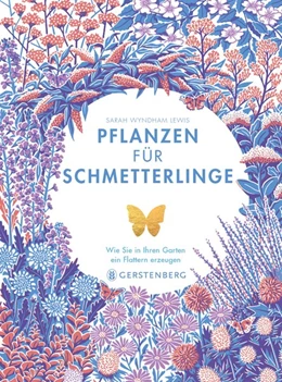 Abbildung von Moore | Pflanzen für Schmetterlinge | 1. Auflage | 2020 | beck-shop.de