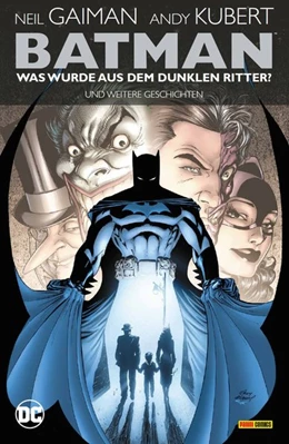 Abbildung von Gaiman / Kubert | Batman: Was wurde aus dem Dunklen Ritter? Und weitere Geschichten (überarb. Neuausgabe) | 1. Auflage | 2020 | beck-shop.de
