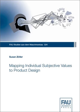 Abbildung von Zöller | Mapping Individual Subjective Values to Product Design | 1. Auflage | 2019 | beck-shop.de