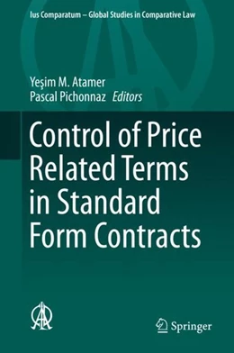 Abbildung von Atamer / Pichonnaz | Control of Price Related Terms in Standard Form Contracts | 1. Auflage | 2019 | beck-shop.de