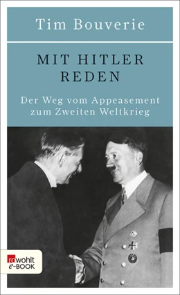 Abbildung von Bouverie | Mit Hitler reden | 1. Auflage | 2021 | beck-shop.de