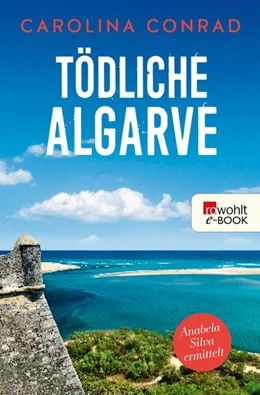 Abbildung von Conrad | Tödliche Algarve | 1. Auflage | 2020 | beck-shop.de