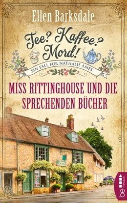 Abbildung von Barksdale | Tee? Kaffee? Mord! Miss Rittinghouse und die sprechenden Bücher | 1. Auflage | 2020 | beck-shop.de