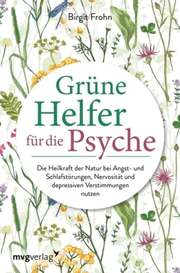 Abbildung von Frohn | Grüne Helfer für die Psyche | 1. Auflage | 2020 | beck-shop.de