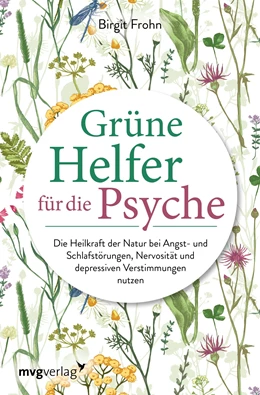 Abbildung von Frohn | Grüne Helfer für die Psyche | 1. Auflage | 2020 | beck-shop.de