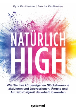 Abbildung von Kauffmann | Natürlich high | 1. Auflage | 2020 | beck-shop.de