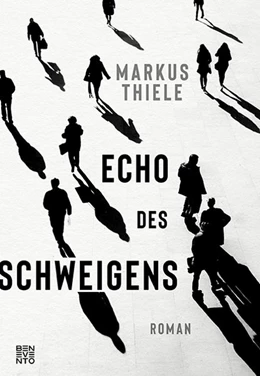 Abbildung von Thiele | Echo des Schweigens | 1. Auflage | 2020 | beck-shop.de