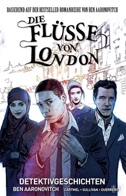 Abbildung von Aaronovitch / Sullivan | Die Flüsse von London - Graphic Novel | 1. Auflage | 2020 | beck-shop.de