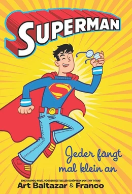 Abbildung von Baltazar / Franco | Superman - Jeder fängt mal klein an | 1. Auflage | 2020 | beck-shop.de