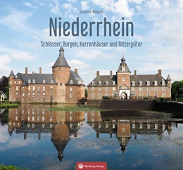 Abbildung von Wingels | Niederrhein - Schlösser, Burger, Herrenhäuser und Rittergüter | 1. Auflage | 2020 | beck-shop.de