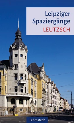 Abbildung von Knopf | Leipziger Spaziergänge. Leutzsch | 1. Auflage | 2021 | beck-shop.de