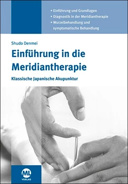 Abbildung von Denmei | Einführung in die Meridiantherapie | 2. Auflage | 2019 | beck-shop.de