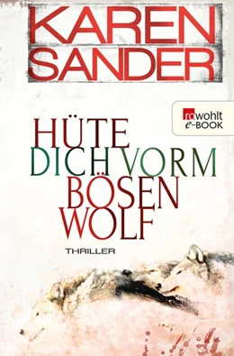 Abbildung von Sander | Hüte dich vorm bösen Wolf | 1. Auflage | 2020 | beck-shop.de