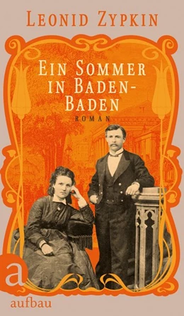 Abbildung von Zypkin | Ein Sommer in Baden-Baden | 1. Auflage | 2020 | beck-shop.de
