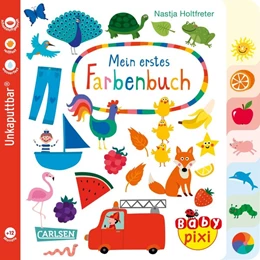 Abbildung von Holtfreter | Baby Pixi (unkaputtbar) 79: Mein erstes Farbenbuch | 1. Auflage | 2020 | beck-shop.de