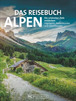 Abbildung von Hüsler | Das Reisebuch Alpen | 2. Auflage | 2021 | beck-shop.de