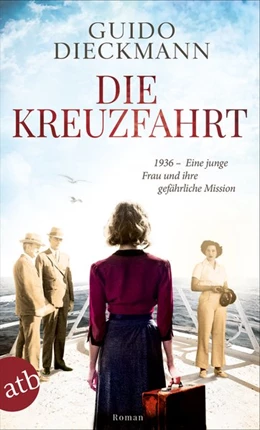 Abbildung von Dieckmann | Die Kreuzfahrt | 1. Auflage | 2020 | beck-shop.de