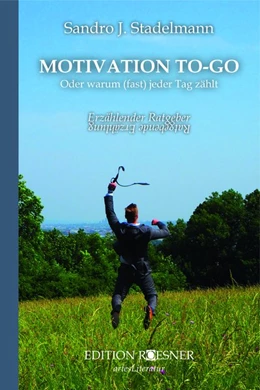 Abbildung von Stadelmann | MOTIVATION TO-GO | 1. Auflage | 2019 | beck-shop.de