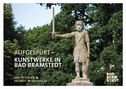 Abbildung von Petersen / Schiffler | Aufgespürt - Kunstwerke in Bad Bramstedt | 1. Auflage | 2020 | beck-shop.de