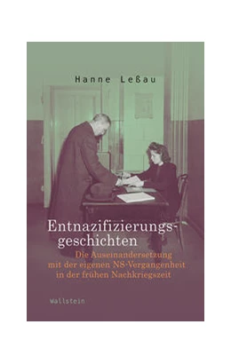Abbildung von Leßau | Entnazifizierungsgeschichten | 1. Auflage | 2020 | beck-shop.de