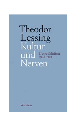 Abbildung von Lessing / Marwedel | Kultur und Nerven | 1. Auflage | 2021 | beck-shop.de