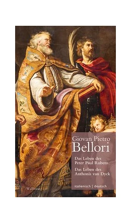Abbildung von Bellori / Brug | Das Leben des Peter Paul Rubens / Das Leben des Anthonis van DyckVita di Pietro Paolo Rubens / Vita di Antonio van Dyck | 1. Auflage | 2020 | beck-shop.de