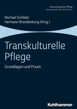 Abbildung von Schilder / Brandenburg | Transkulturelle Pflege | 1. Auflage | 2019 | beck-shop.de