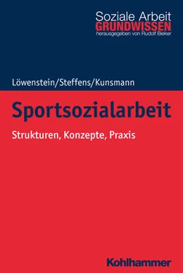 Abbildung von Löwenstein / Steffens | Sportsozialarbeit | 1. Auflage | 2020 | beck-shop.de