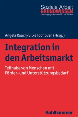 Abbildung von Rauch / Tophoven (Hrsg.) | Integration in den Arbeitsmarkt | 1. Auflage | 2020 | beck-shop.de