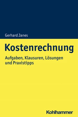 Abbildung von Janes | Kostenrechnung | 1. Auflage | 2021 | beck-shop.de