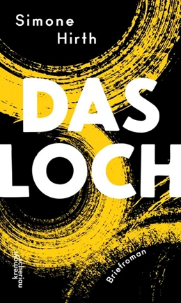 Abbildung von Hirth | Das Loch | 1. Auflage | 2020 | beck-shop.de