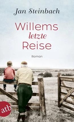 Abbildung von Steinbach | Willems letzte Reise | 1. Auflage | 2020 | beck-shop.de