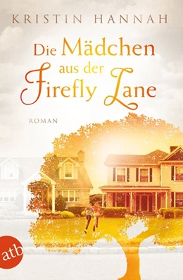Abbildung von Hannah | Die Mädchen aus der Firefly Lane | 1. Auflage | 2020 | beck-shop.de