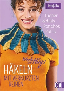 Abbildung von Hug | Woolly Hugs Häkeln mit verkürzten Reihen | 1. Auflage | 2020 | beck-shop.de