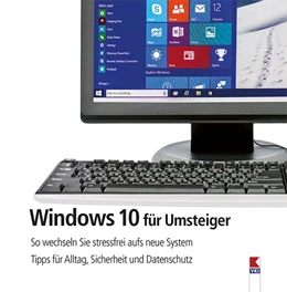 Abbildung von Haubner / Schönfeldinger | Windows 10 für Umsteiger | 1. Auflage | 2019 | beck-shop.de
