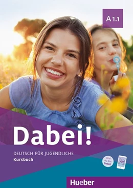 Abbildung von Kopp / Alberti | Dabei! A1.1. Deutsch für Jugendliche.Deutsch als Fremdsprache. Arbeitsbuch | 1. Auflage | 2019 | beck-shop.de