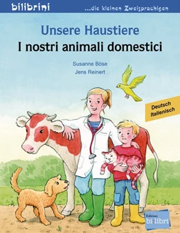 Abbildung von Böse | Unsere Haustiere. Kinderbuch Deutsch-Italienisch | 1. Auflage | 2020 | beck-shop.de